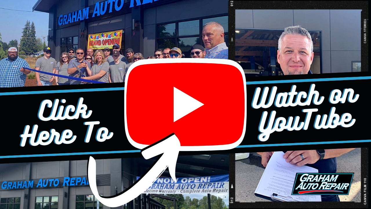Grand Opening Yelm Graham Auto Repair